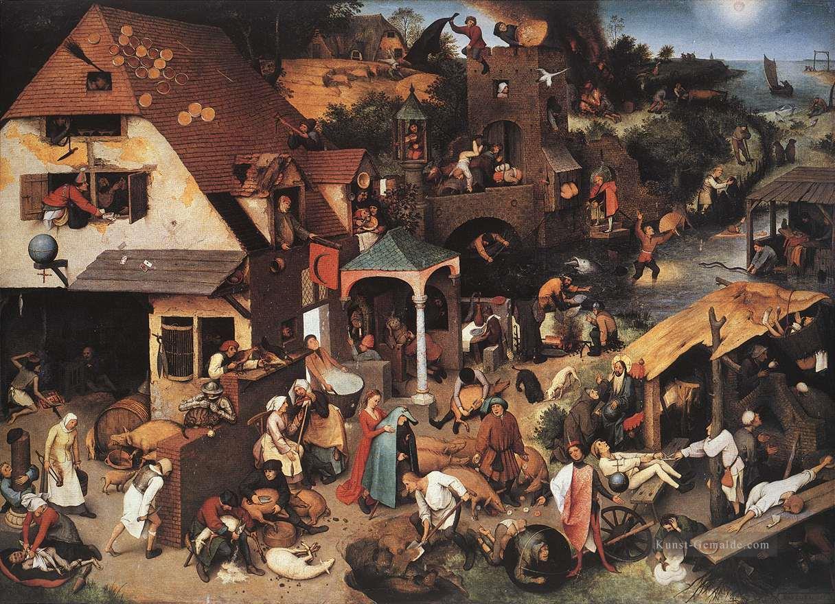 Niederländische Sprüche Flämisch Renaissance Bauer Pieter Bruegel der Ältere Ölgemälde